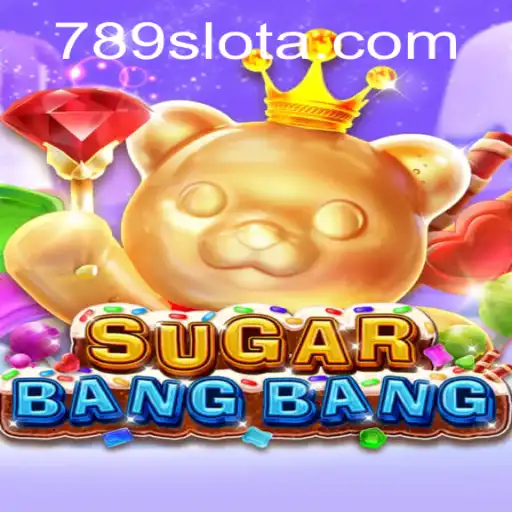 Exploring the Thrills of SUGARBANGBANG: A Dive into the World of 789slot