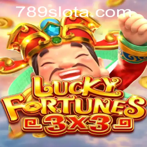 Discover the Excitement of LUCKYFORTUNES3x3: The Latest Sensation in 789slot Gaming